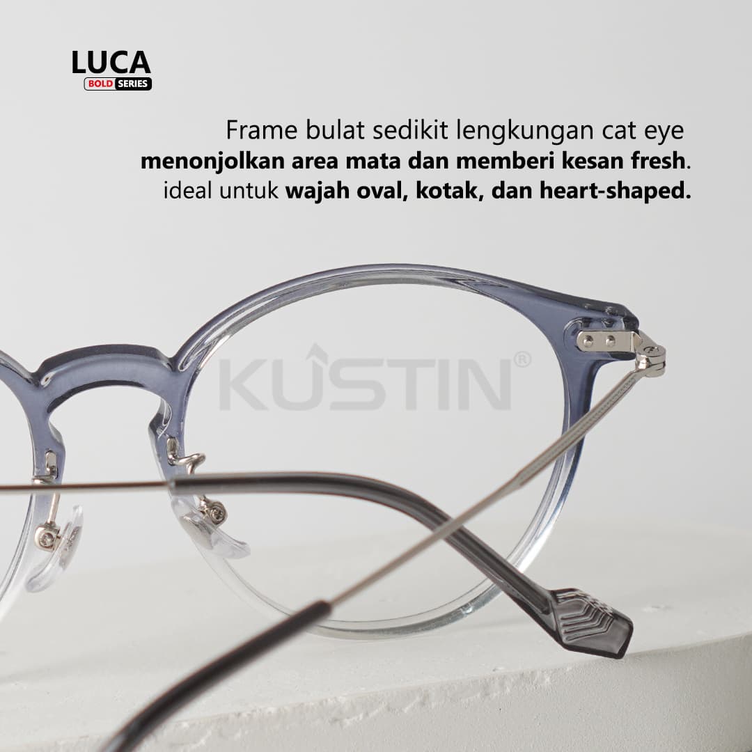 Kustin - LUCA | Frame Kacamata Bulat Stylist Lentur Kokoh